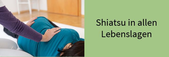 Shiatsu in allen Lebenslagen